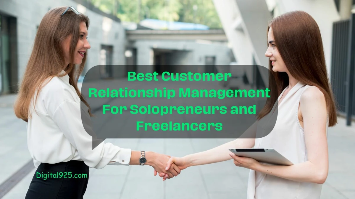 CRM for Freelancers & Solopreneurs: Streamline Sales and Admin